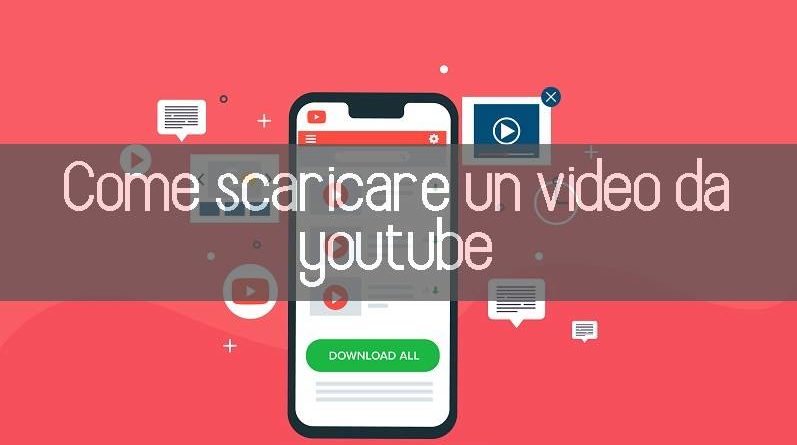 scaricare un video di YouTube