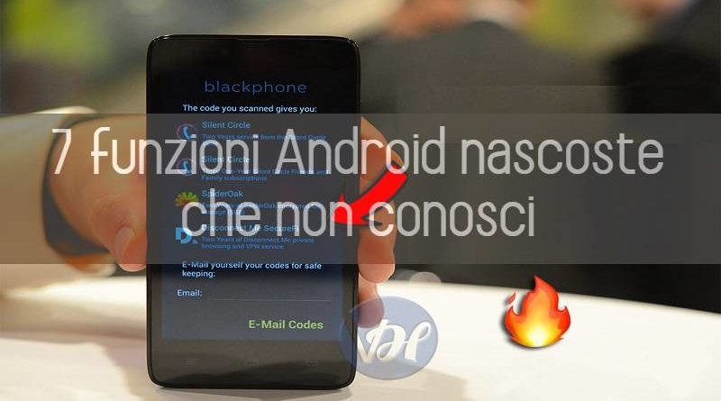 funzioni android nascoste