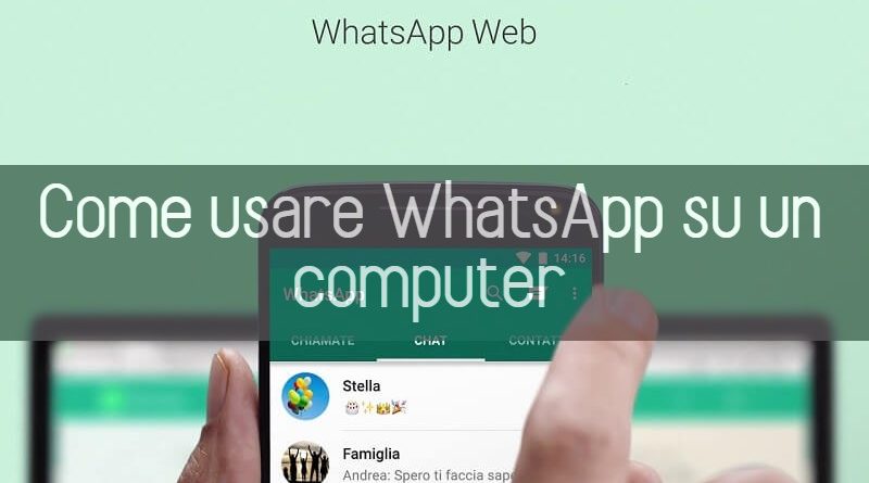 come usare whatsapp su pc