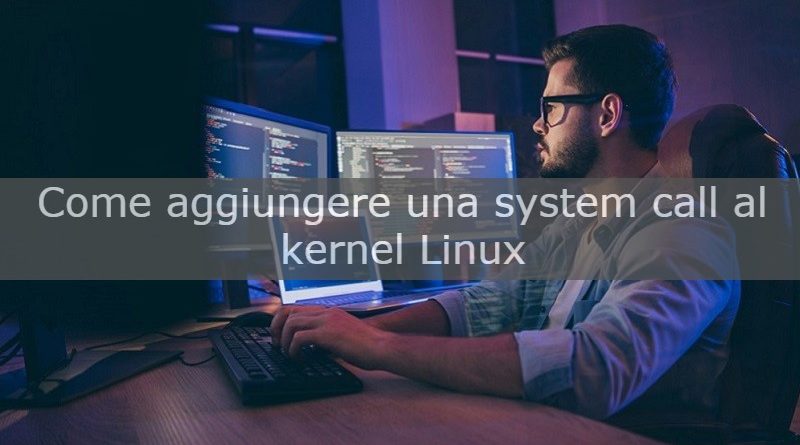 come aggiungere una system call