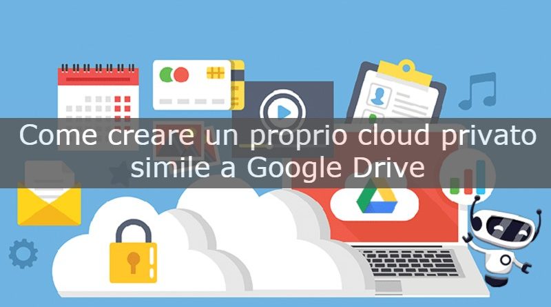 creare un tuo cloud privato