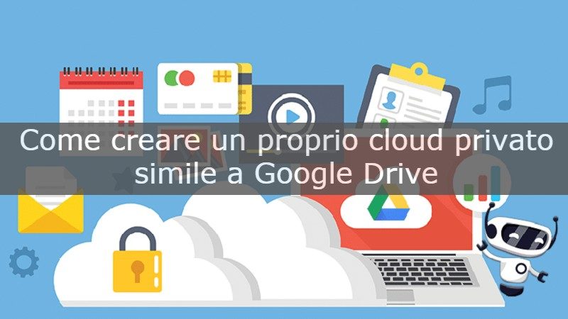 creare un tuo cloud privato