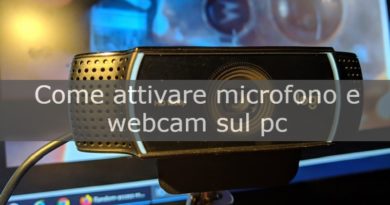 come attivare microfono e webcam
