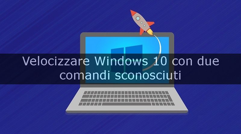 velocizzare windows 10