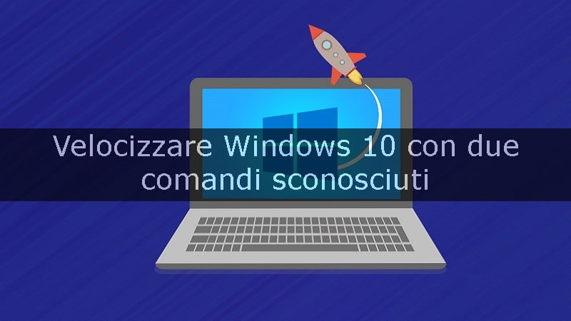 velocizzare windows 10