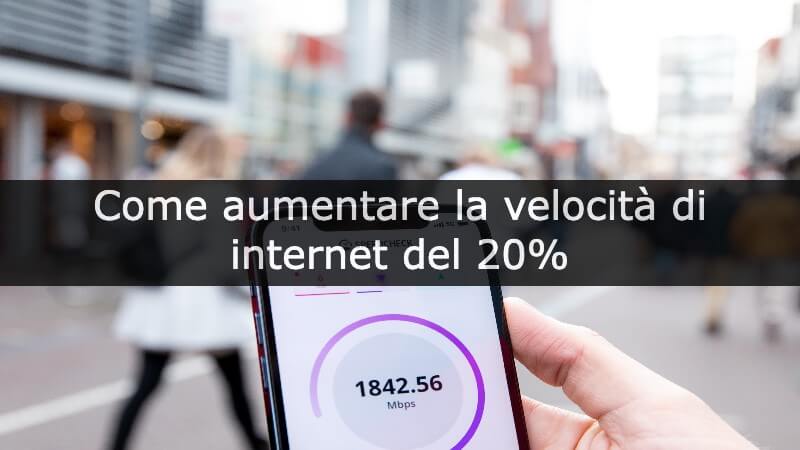 aumentare velocità internet