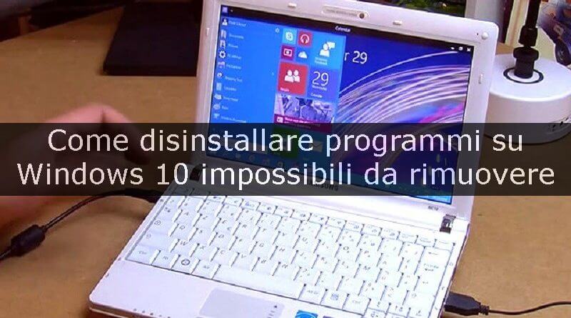 disinstallare programma su windows 10