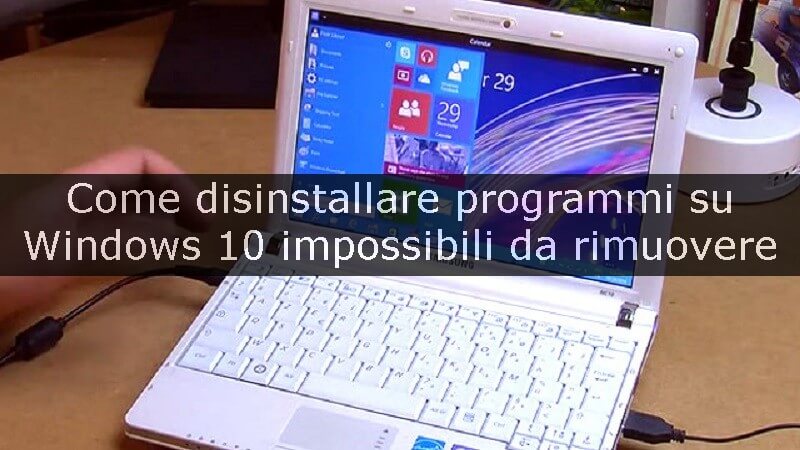 disinstallare programma su windows 10