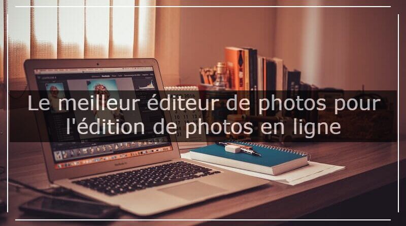 retouche de photos en ligne