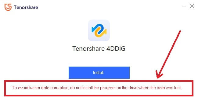 Execute o Tenorshare em uma unidade diferente daquela na qual deseja recuperar arquivos excluídos