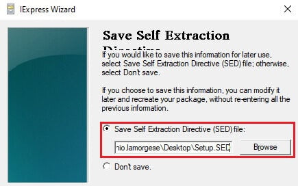 Salve as configurações feitas até agora no “iexpress” no arquivo “SED”