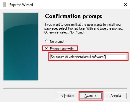 Specifica se vuoi un avviso se procedere o meno con l'installazione